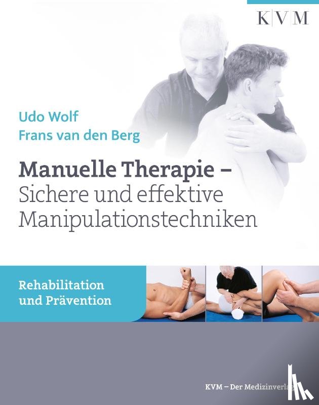 Wolf, Udo, Berg, Frans Van Den - Manuelle Therapie