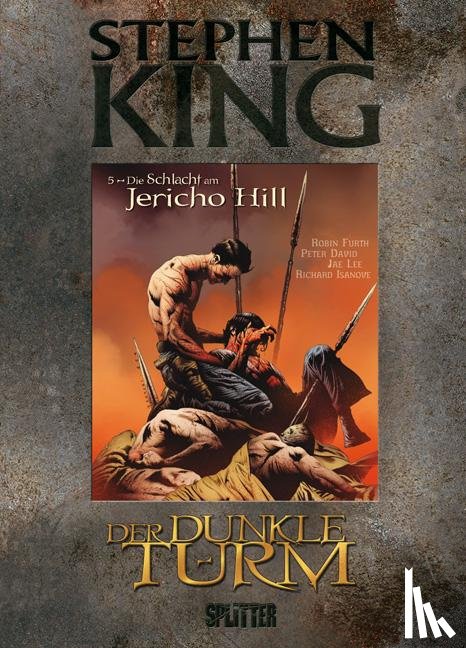 King, Stephen, Furth, Robin, David, Peter - Der Dunkle Turm 05. Die Schlacht am Jericho Hill