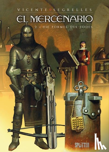 Segrelles, Vicente - El Mercenario 02. Die Formel des Todes