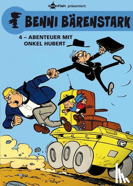 Peyo - Benni Bärenstark 04. Abenteuer mit Onkel Hubert