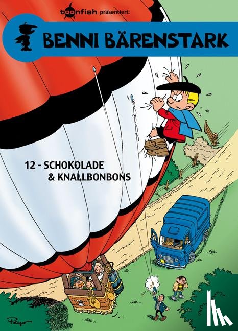 Peyo, Culliford, Thierry - Benni Bärenstark 12. Schokolade und Knallbonbons