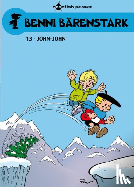 Peyo, Culliford, Thierry - Benni Bärenstark 13. John-John