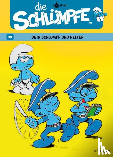 Peyo, Culliford, Thierry - Die Schlümpfe 30. Dein Schlumpf und Helfer