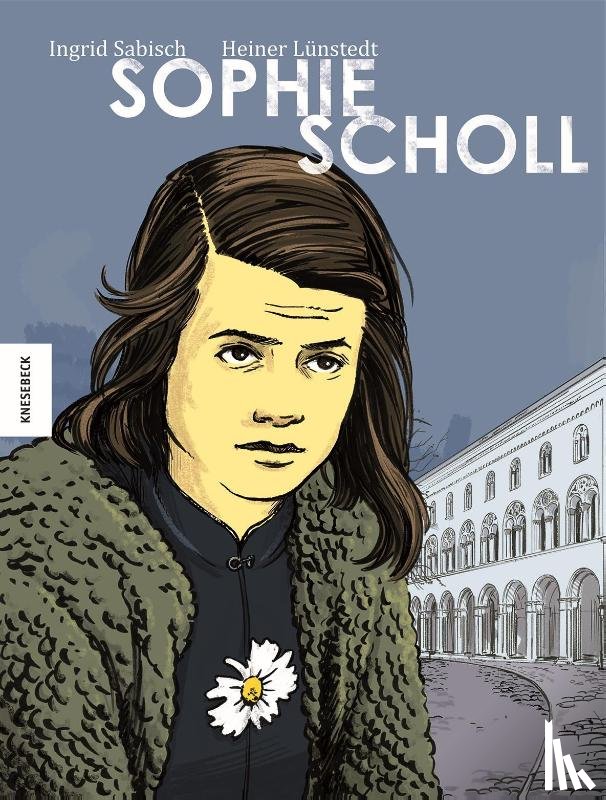 Lünstedt, Heiner - Sophie Scholl