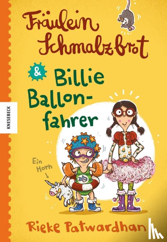 Patwardhan, Rieke - Fräulein Schmalzbrot und Billie Ballonfahrer
