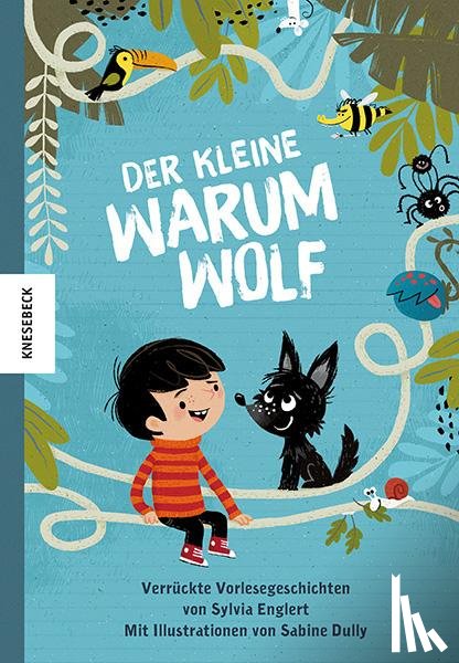 Englert, Sylvia - Der kleine Warumwolf