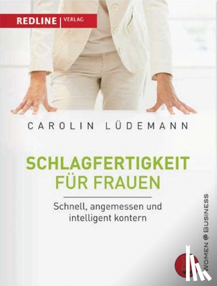 Lüdemann, Carolin - Schlagfertigkeit für Frauen