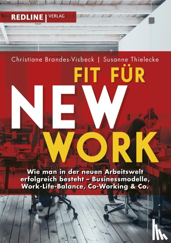 Thielecke, Susanne, Brandes-Visbeck, Christiane - Fit für New Work