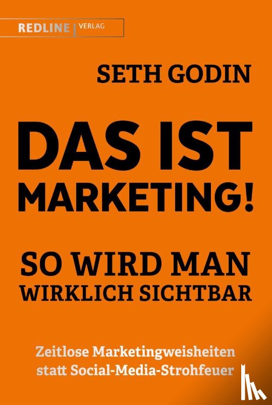 Godin, Seth - Das ist Marketing!