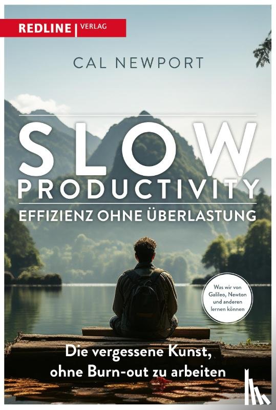 Newport, Cal - Slow Productivity - Effizienz ohne Überlastung