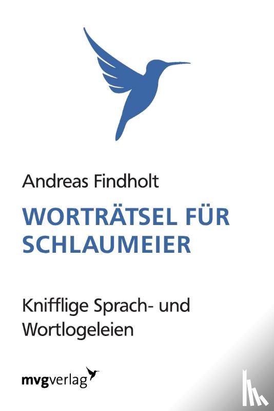 Findholt, Andreas - Worträtsel für Schlaumeier