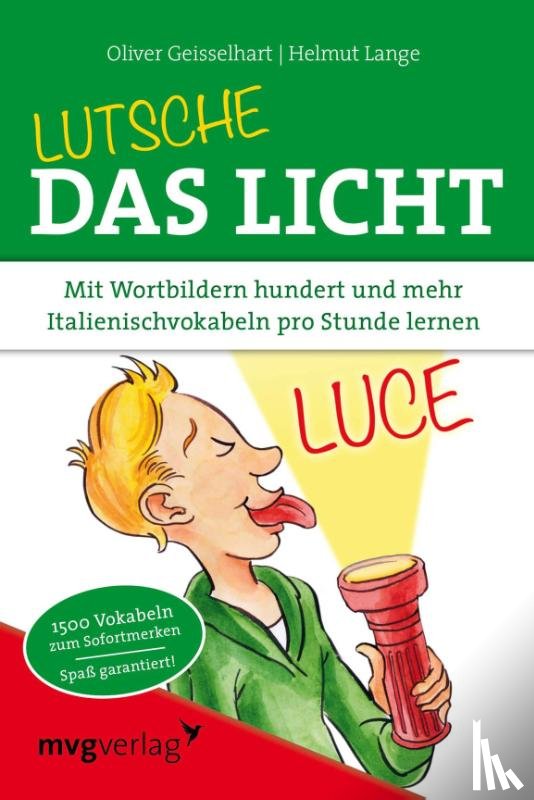 Geisselhart, Oliver, Lange, Helmut - Lutsche das Licht