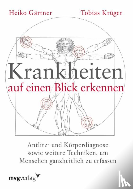 Gärtner, Heiko, Krüger, Tobias - Krankheiten auf einen Blick erkennen
