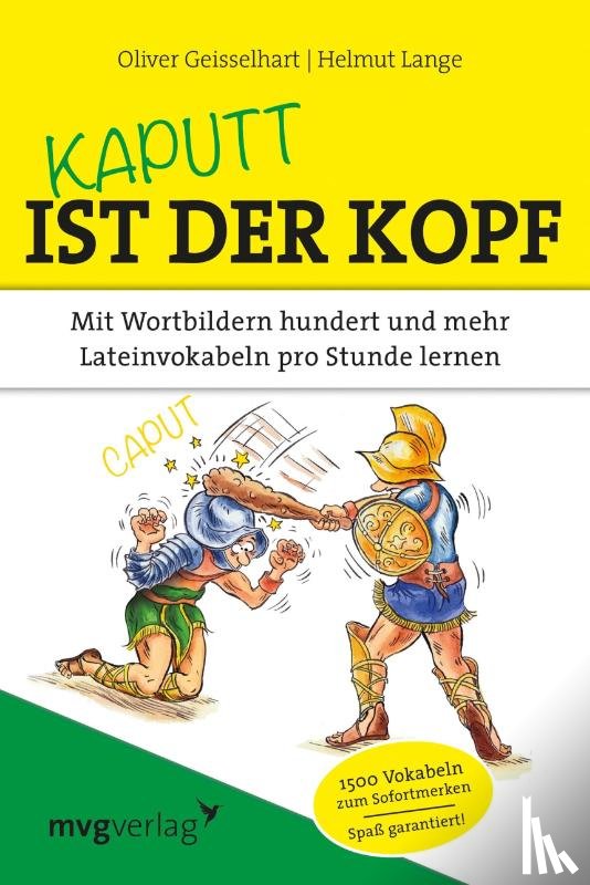 Geisselhart, Oliver, Lange, Helmut - Kaputt ist der Kopf