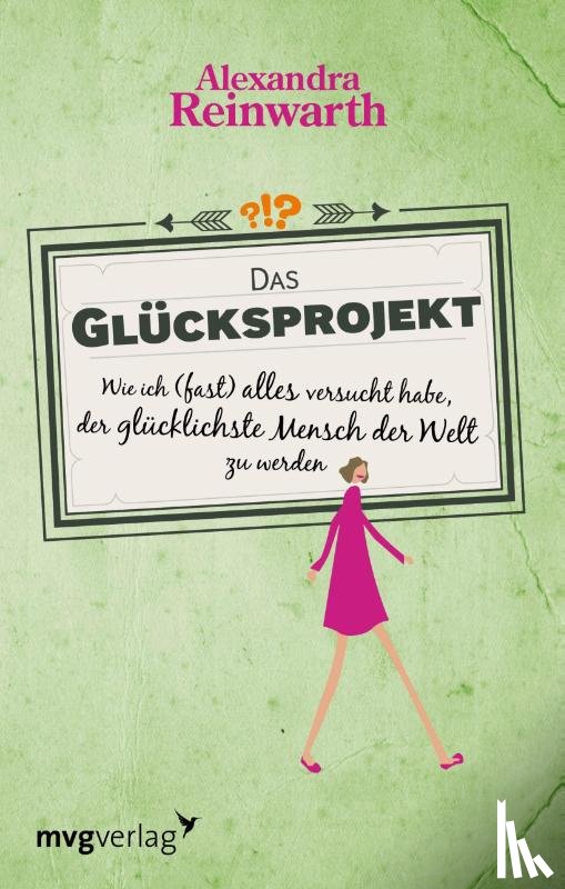 Reinwarth, Alexandra - Das Glücksprojekt