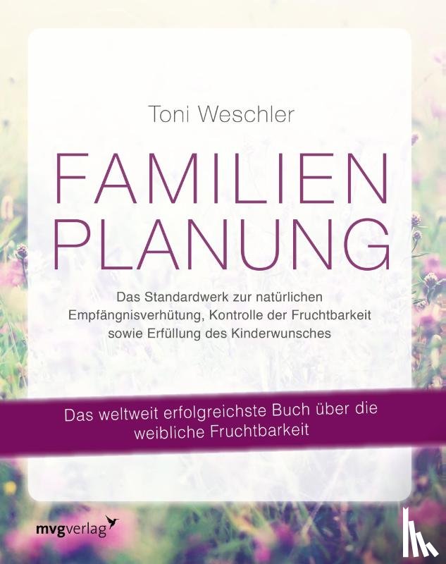 Weschler, Toni - Familienplanung