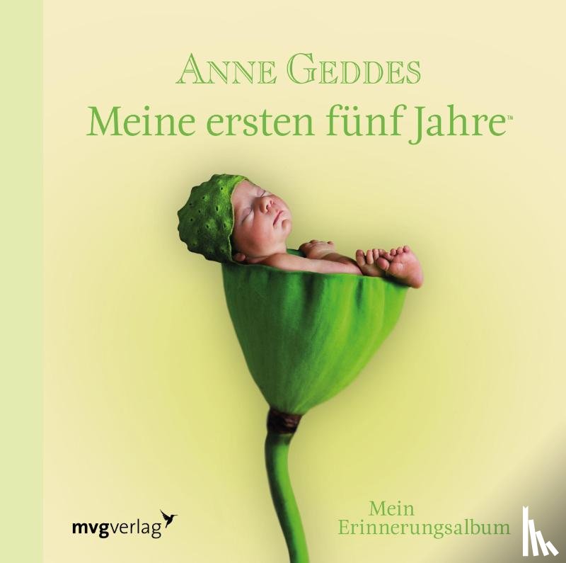 Geddes, Anne - Meine ersten fünf Jahre