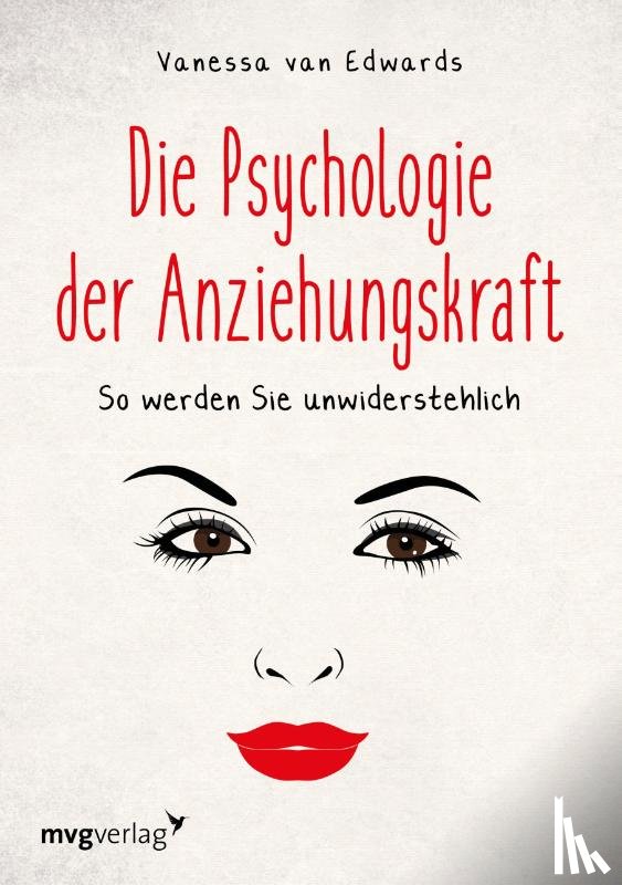 Edwards, Vanessa van - Die Psychologie der Anziehungskraft