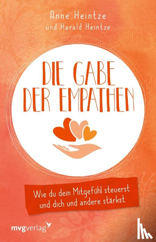 Heintze, Anne, Hummer, Ananda H. - Die Gabe der Empathen