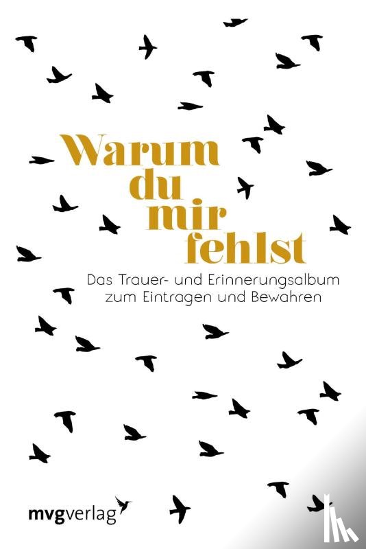 Graf, Carolina - Warum du mir fehlst