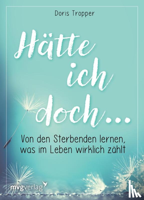 Tropper, Doris - Hätte ich doch ...