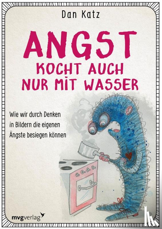 Katz, Dan - Angst kocht auch nur mit Wasser