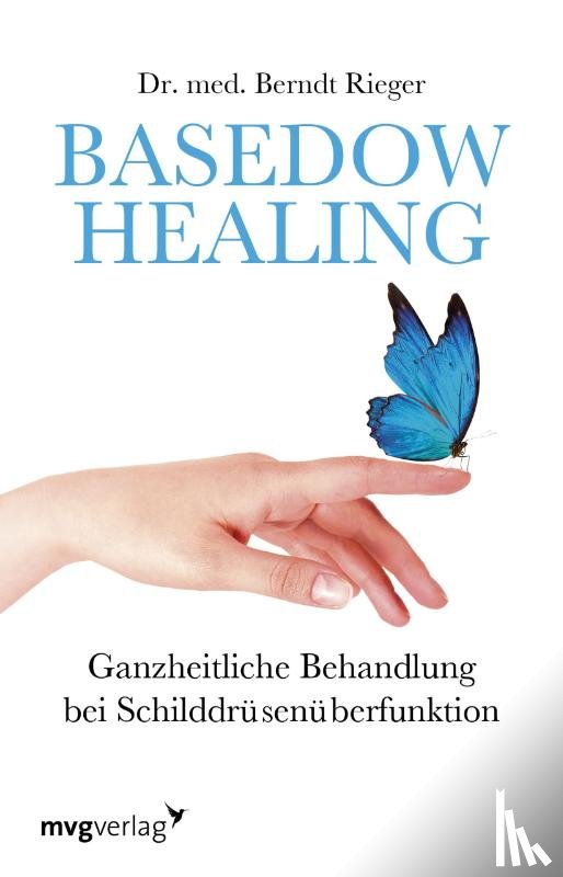 Rieger, Berndt - Basedow Healing