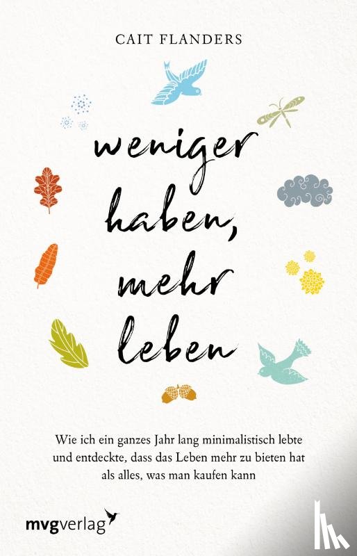 Flanders, Cait - Weniger haben, mehr leben