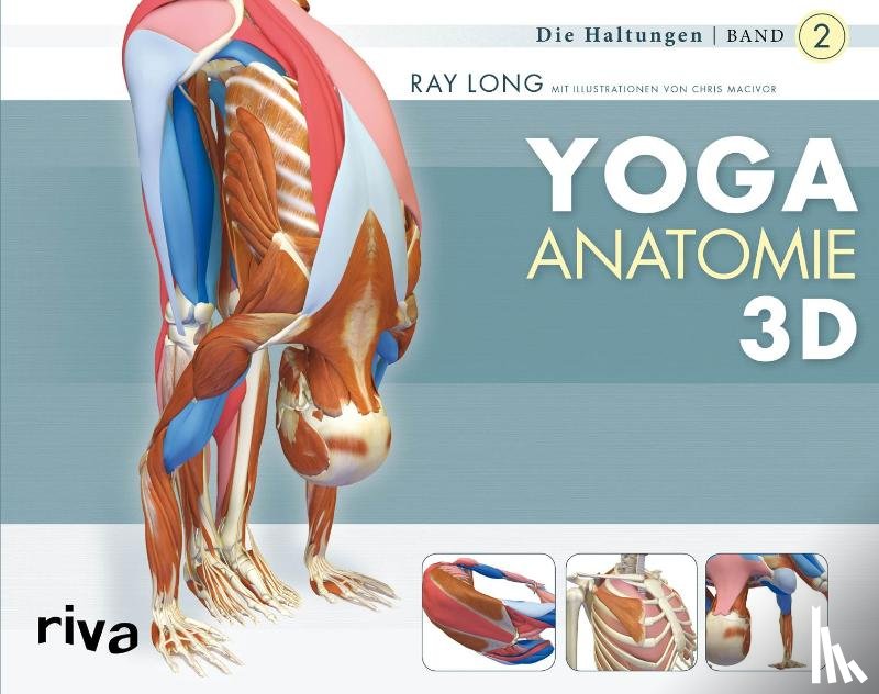 Long, Ray - Yoga-Anatomie 3D 02. Die Haltungen