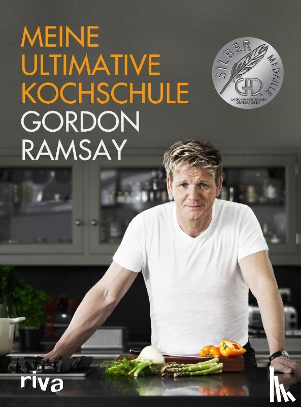 Ramsay, Gordon - Meine ultimative Kochschule
