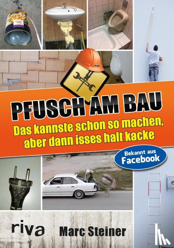 Steiner, Marc - Pfusch am Bau