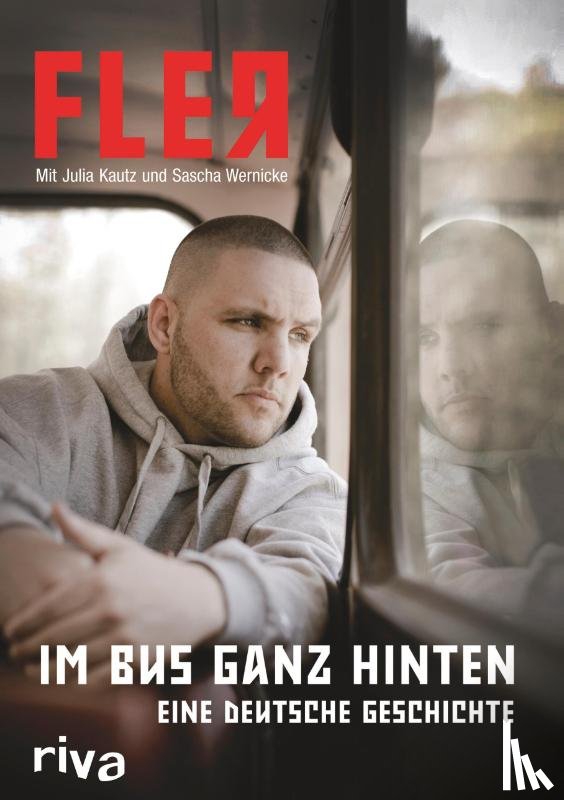 Kautz, Julia, Wernicke, Sascha, Fler - Im Bus ganz hinten