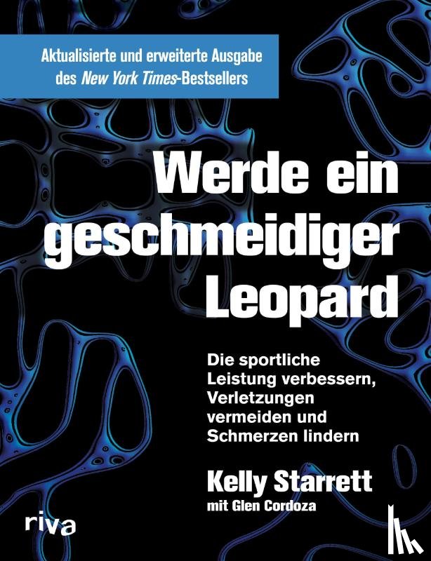 Starrett, Kelly, Cordoza, Glen - Werde ein geschmeidiger Leopard