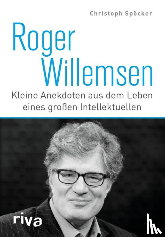 Spöcker, Christoph - Roger Willemsen