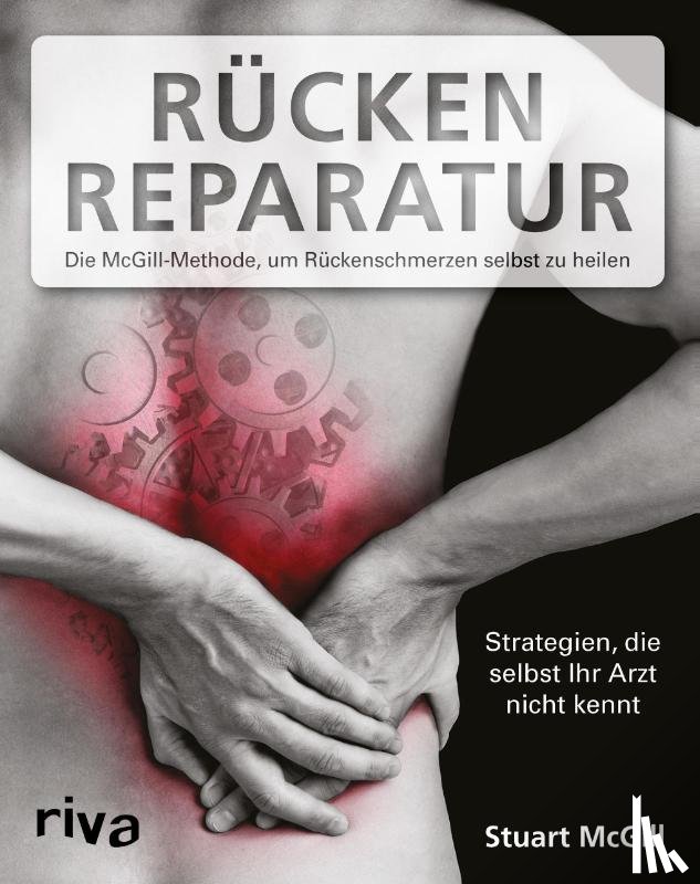 McGill, Stuart - Rücken-Reparatur