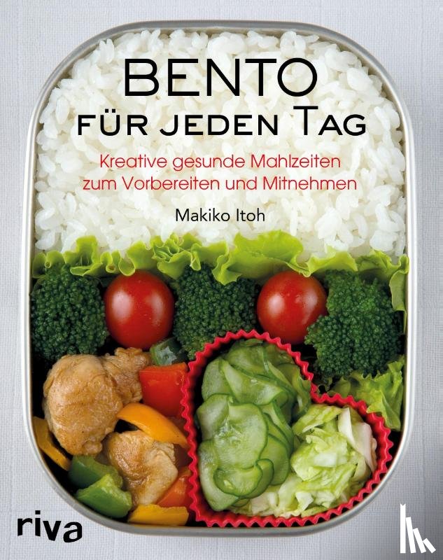 Itoh, Makiko - Bento für jeden Tag