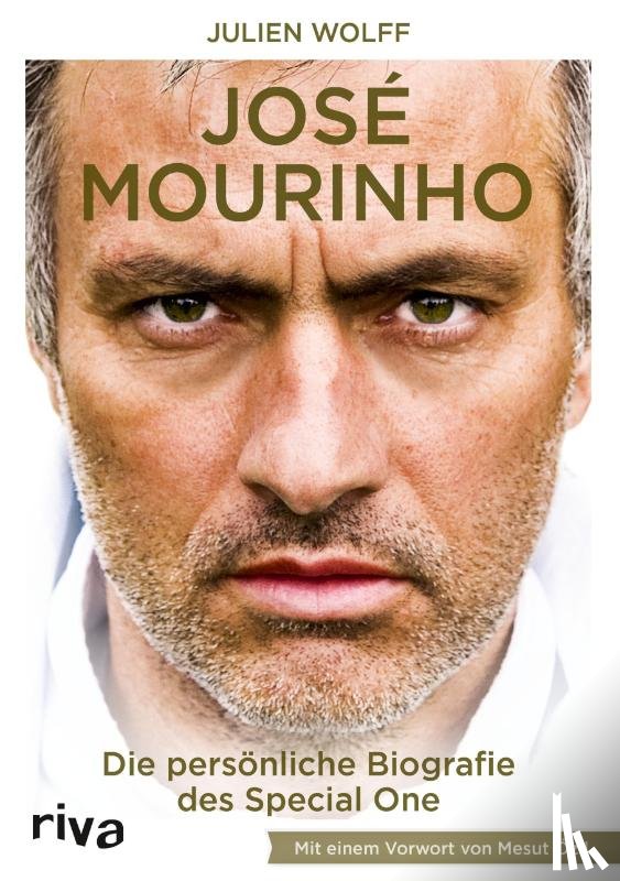 Wolff, Julien - José Mourinho
