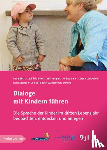 Best, Petra, Laier, Mechthild, Jampert, Karin, Leuckefeld, Kerstin - Dialoge mit Kindern führen