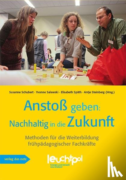  - Anstoß geben: Nachhaltig in die Zukunft