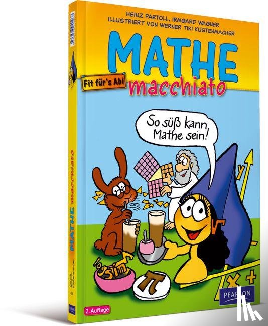 Küstenmacher, Werner Tiki, Partoll, Heinz, Wagner, Irmgard - Mathe macchiato