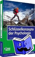 Zimbardo, Philip G., Johnson, Robert L., McCann, Vivian - Schlüsselkonzepte der Psychologie