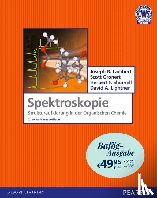 Lambert, Joseph B., Gronert, Scott, Shurvell, Herbert F., Lightner, David A. - Spektroskopie - Bafög-Ausgabe