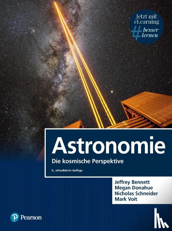 Bennett, Jeffrey, Donahue, Megan, Schneider, Nicholas, Voit, Mark - Astronomie