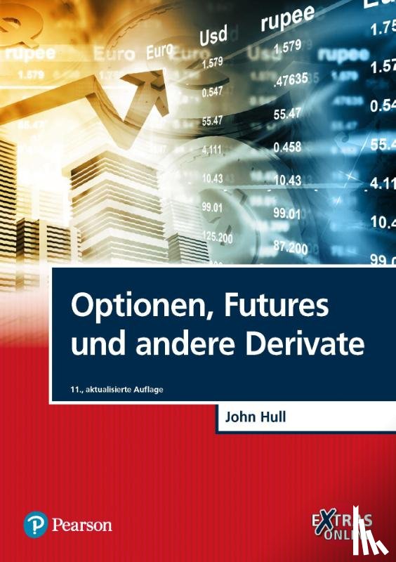 Hull, John C. - Optionen, Futures und andere Derivate