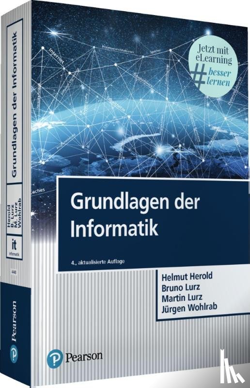 Lurz, Bruno, Herold, Helmut, Lurz, Martin, Wohlrab, Jürgen - Grundlagen der Informatik