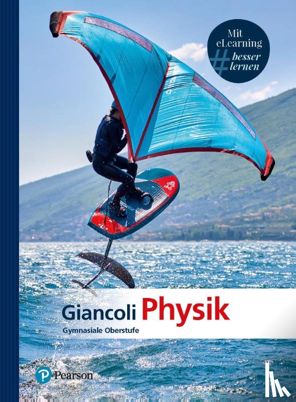Giancoli, Douglas C. - Giancoli Physik. Gymnasiale Oberstufe