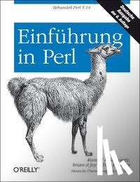 Schwartz, Randal L., Phoenix, Tom, Foy, Brian D. - Einführung in Perl