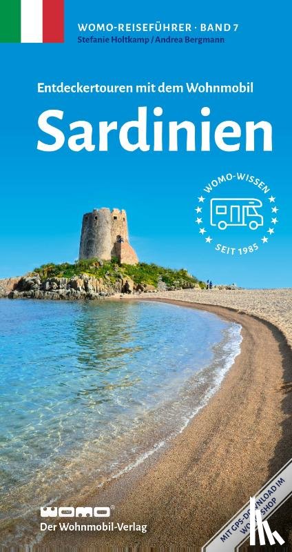 Holtkamp, Stefanie, Bergmann, Andrea - Entdeckertouren mit dem Wohnmobil Sardinien