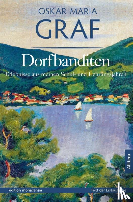 Graf, Oskar Maria - Dorbanditen