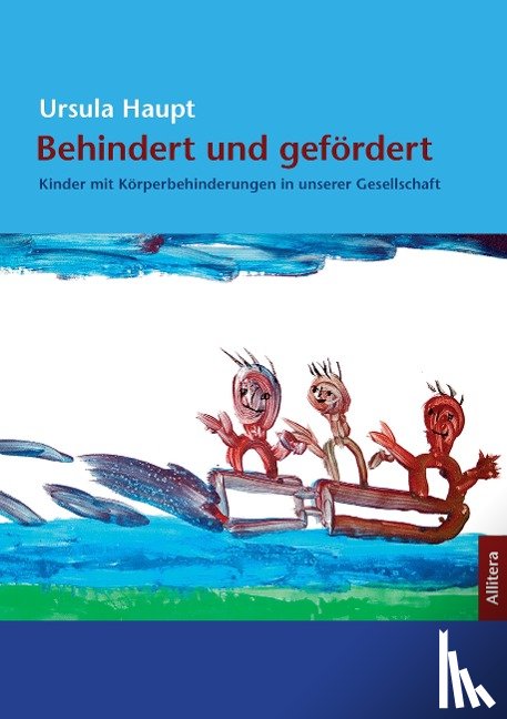 Haupt, Ursula - Behindert und gefoerdert